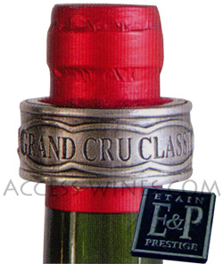 GRAND CRU CLASSÉ Etain et Prestige collier de BACCHUS anti-goutte, pour le  service des vins
