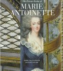 The Private Realm of Marie Antoinette